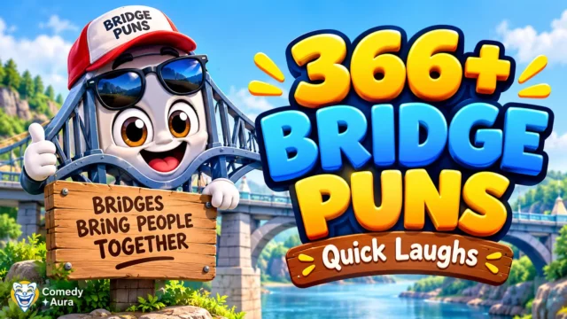 Bridge puns thumbnail with a cheerful cartoon bridge mascot, a scenic river bridge, and bold 3D lettering.